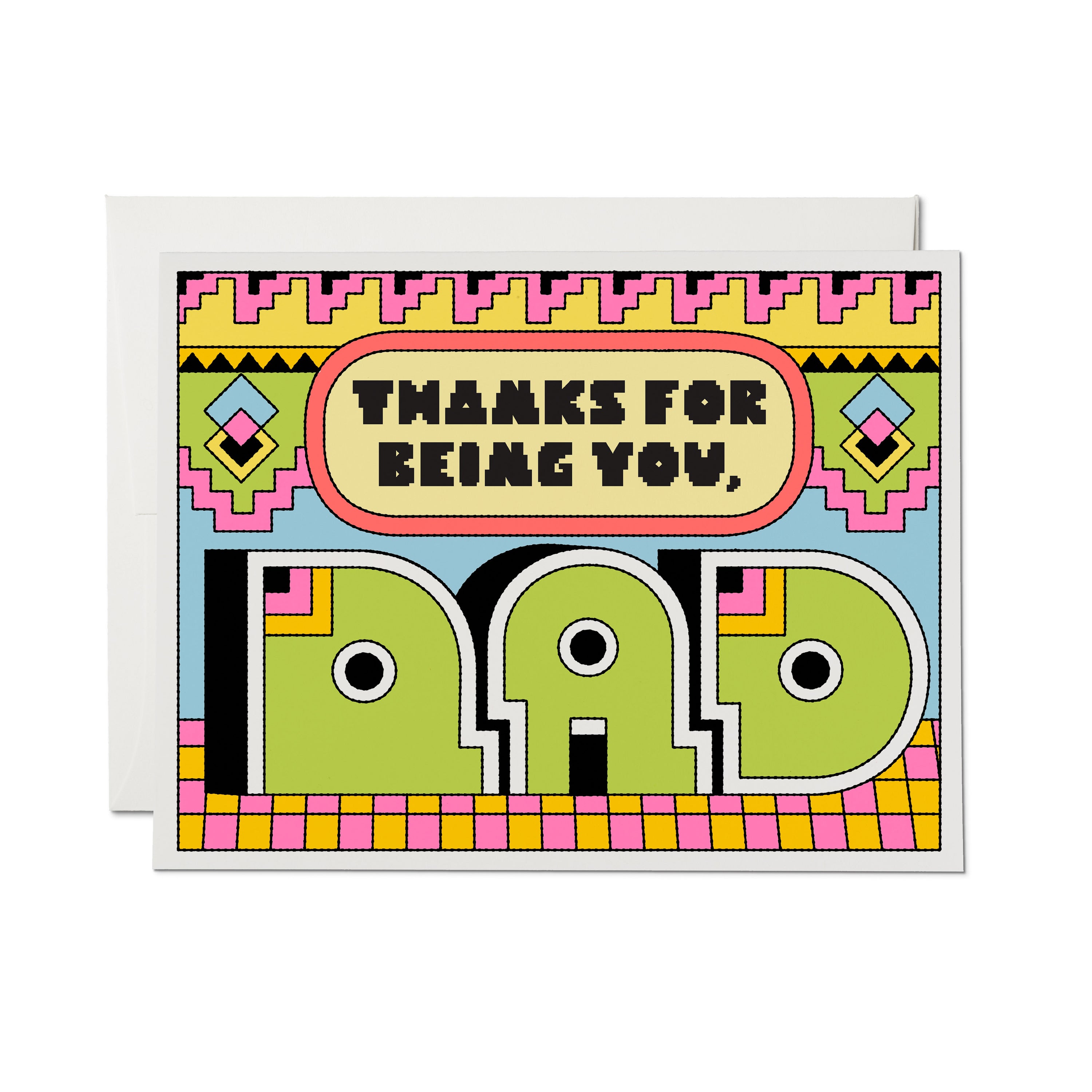 "Thanks for being you, DAD" Deco card with geometric patterns on a colorful background and white border.