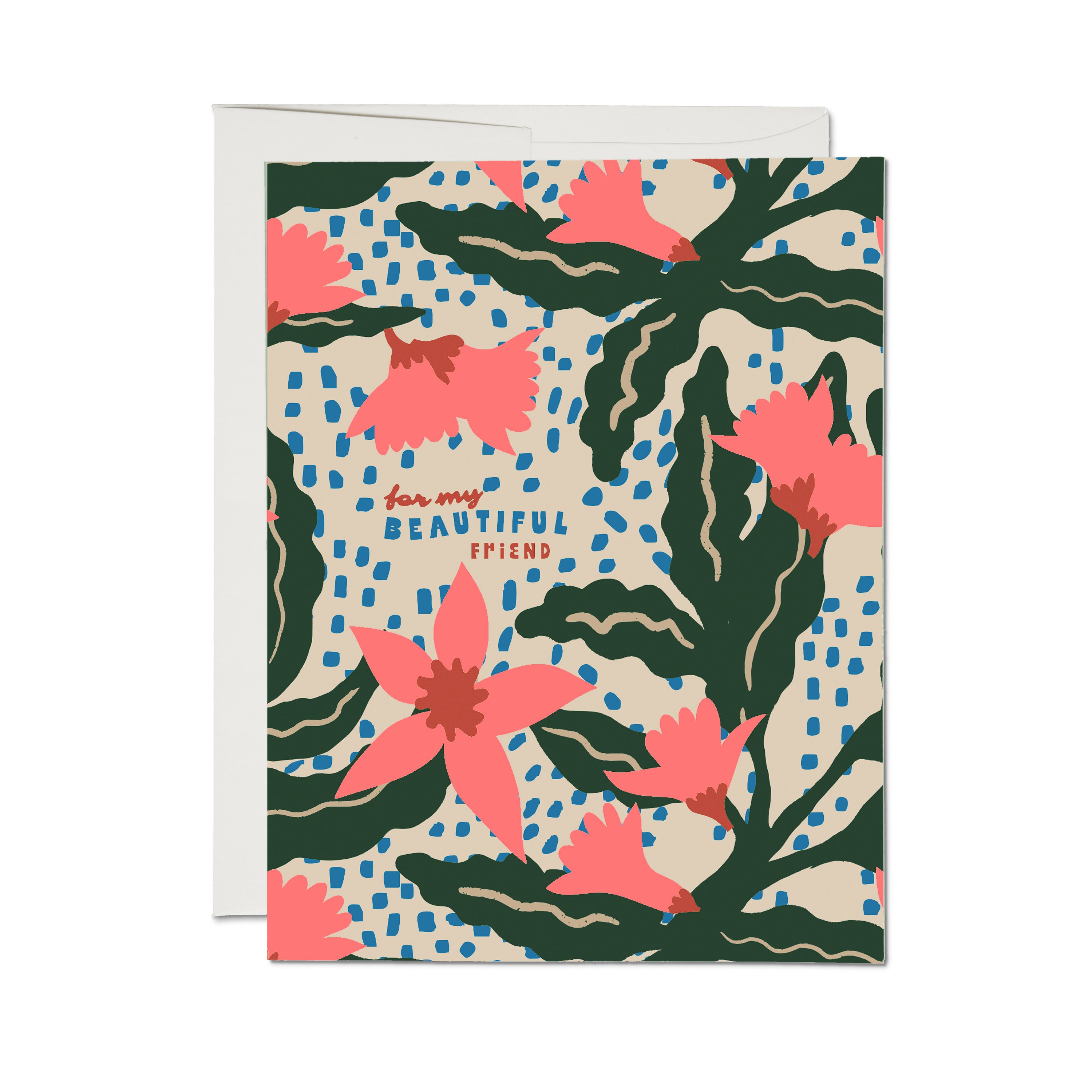 "For my BEAUTIFUL Friend" greeting card with a green and pink floral pattern on a blue and white dotted background.